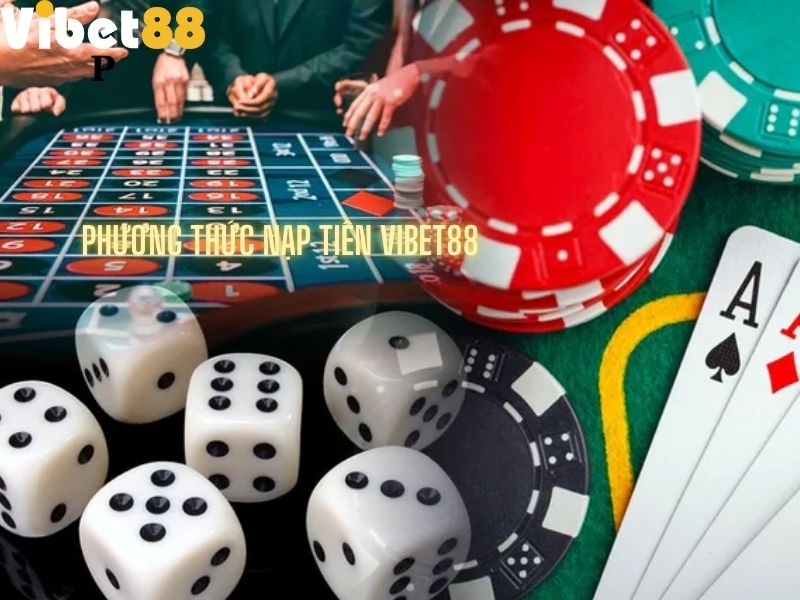 Hướng dẫn nạp rút VIBET88 từng bước cho tân thủ_ee88vin