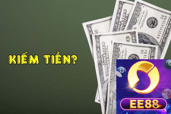 Top 3 lý do người chơi muốn kiếm tiền game bài Ee88	